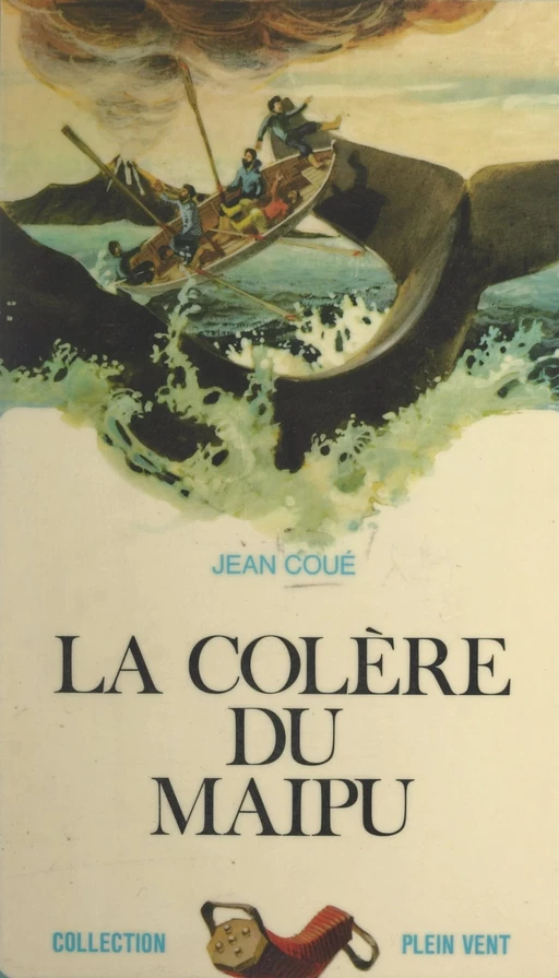 La colère du Maipu - Jean Coué - (Robert Laffont) réédition numérique FeniXX