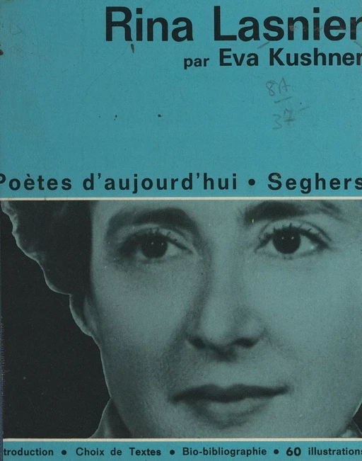 Rina Lasnier - Eva Kushner - (Seghers) réédition numérique FeniXX