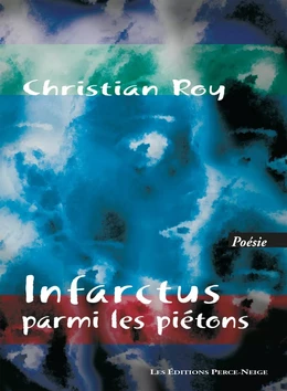 Infarctus parmi les piétons