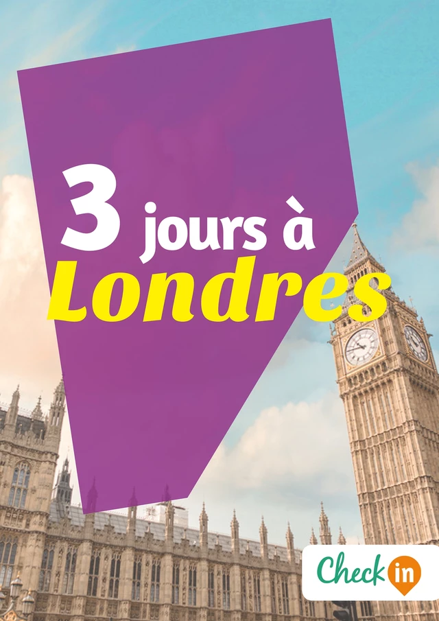 3 jours à Londres - Manon Liduena - Check-in guide