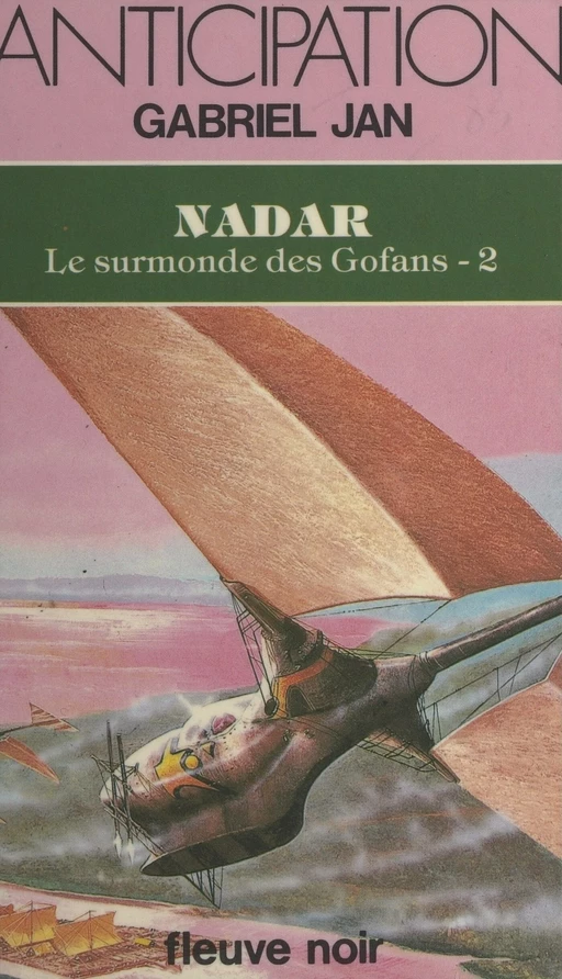 Le surmonde des Gofans (2) - Gabriel Jan - (Fleuve Éditions) réédition numérique FeniXX