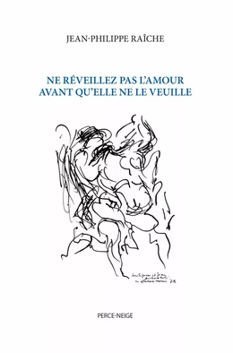 Ne réveillez pas l'amour avant qu'elle ne le veuille