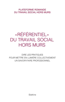 Référentiel du travail social hors murs