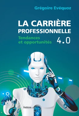 La carrière professionnelle 4.0