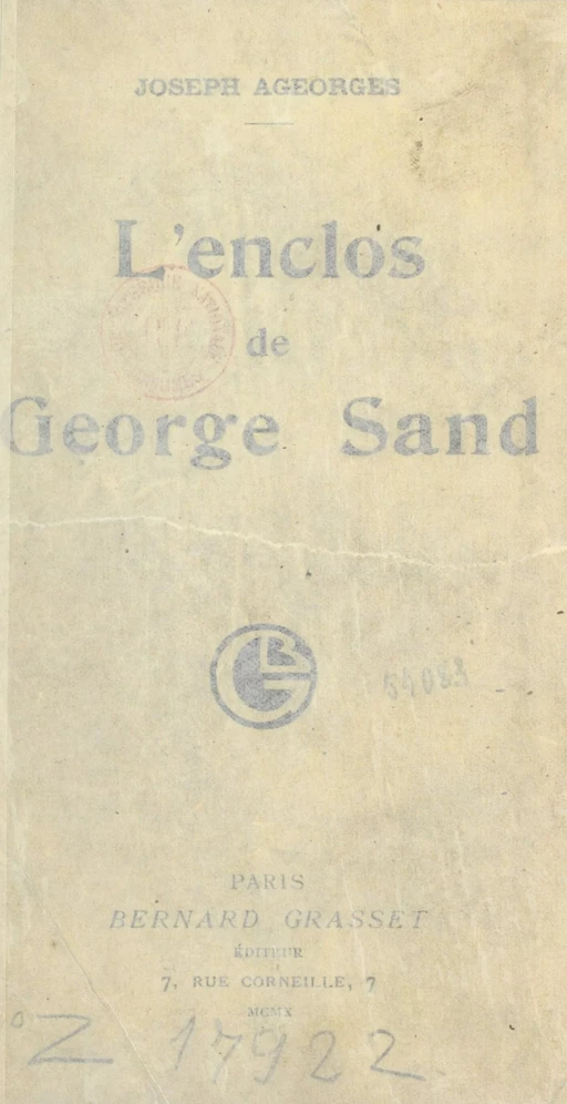 L'Enclos de George Sand - Joseph Ageorges - (Grasset) réédition numérique FeniXX