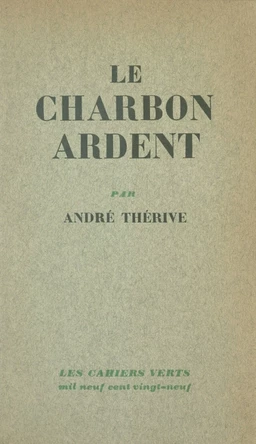 Le charbon ardent