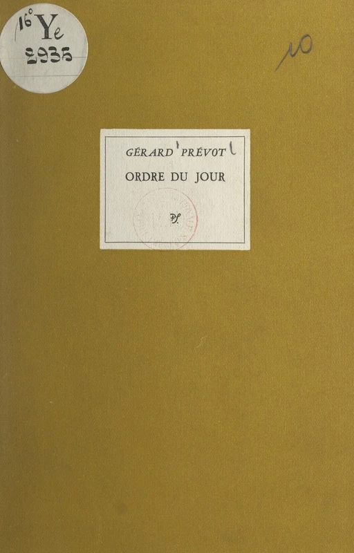 Ordre du jour - Gérard Prévot - (Seghers) réédition numérique FeniXX