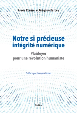 Notre si précieuse intégrité numérique