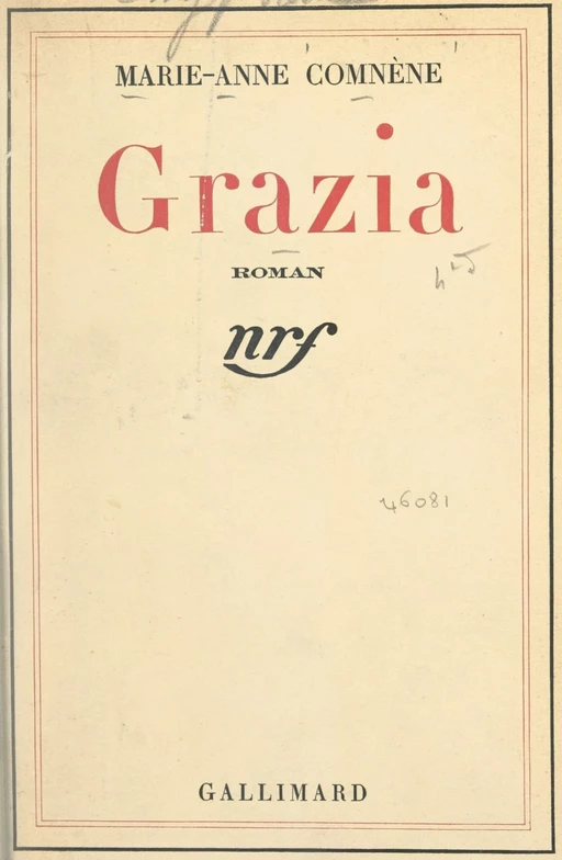 Grazia - Marie-Anne Comnène - (Gallimard) réédition numérique FeniXX