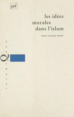 Les idées morales dans l'Islam