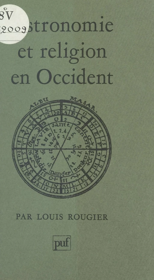 Astronomie et religion en Occident - Louis Rougier - (Presses universitaires de France) réédition numérique FeniXX