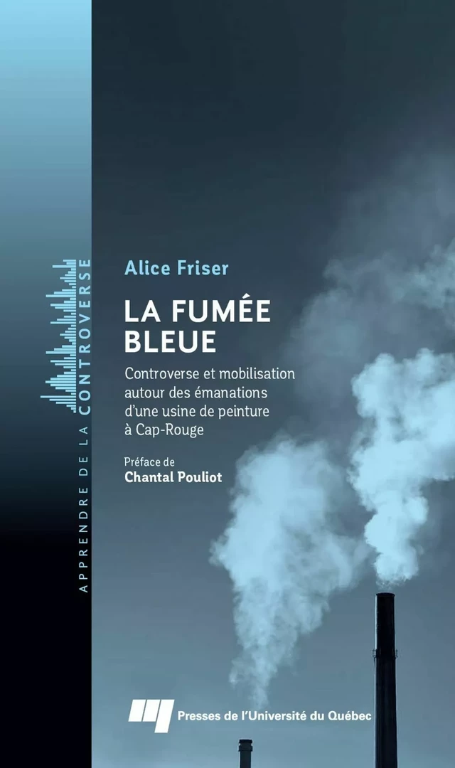 La fumée bleue - Alice Friser - Presses de l'Université du Québec