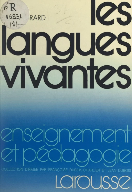 Les langues vivantes - Denis Girard - (Larousse) réédition numérique FeniXX