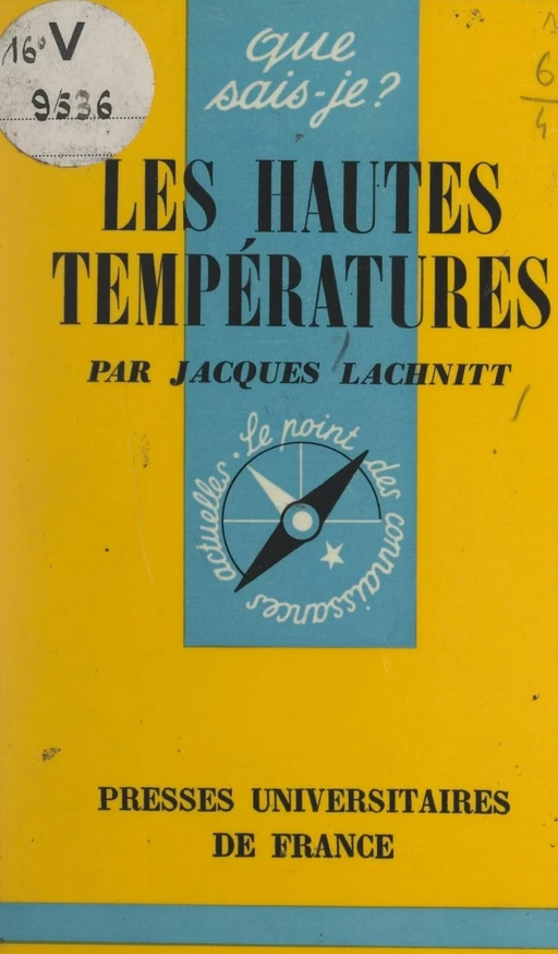 Les hautes températures - Jacques Lachnitt - (Presses universitaires de France) réédition numérique FeniXX