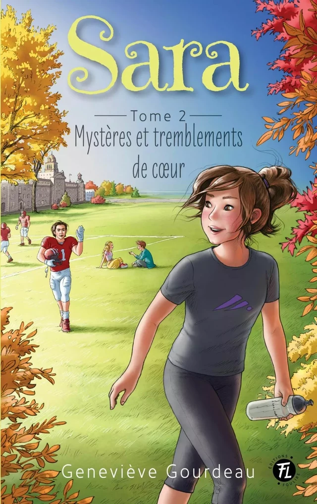 Mystères et tremblements de cœur - Geneviève Gourdeau - Les éditions FouLire inc.