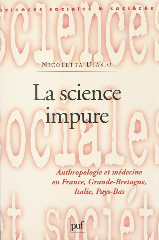 La science impure - Nicoletta Diasio - (Presses universitaires de France) réédition numérique FeniXX