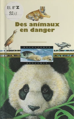 Des animaux en danger