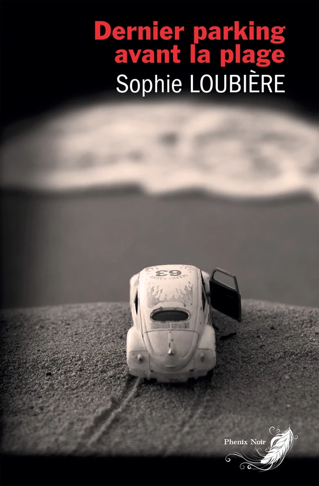 Dernier parking avant la plage - Sophie Loubière - IFS