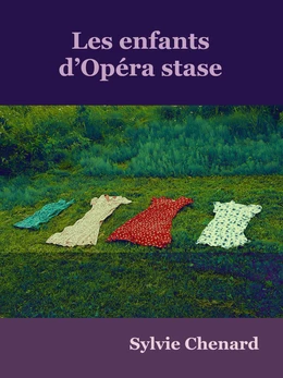 Les enfants d'Opéra stase