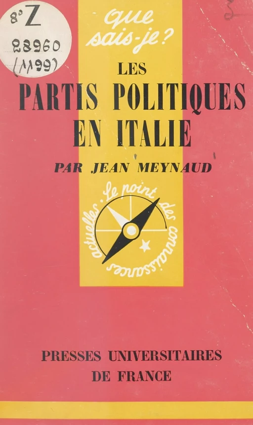 Les partis politiques en Italie - Jean Meynaud - (Presses universitaires de France) réédition numérique FeniXX