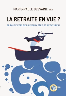 La retraite en vue?