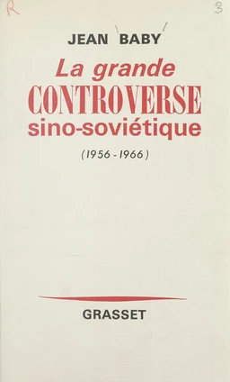 La grande controverse sino-soviétique