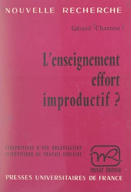 L'enseignement, effort improductif ?