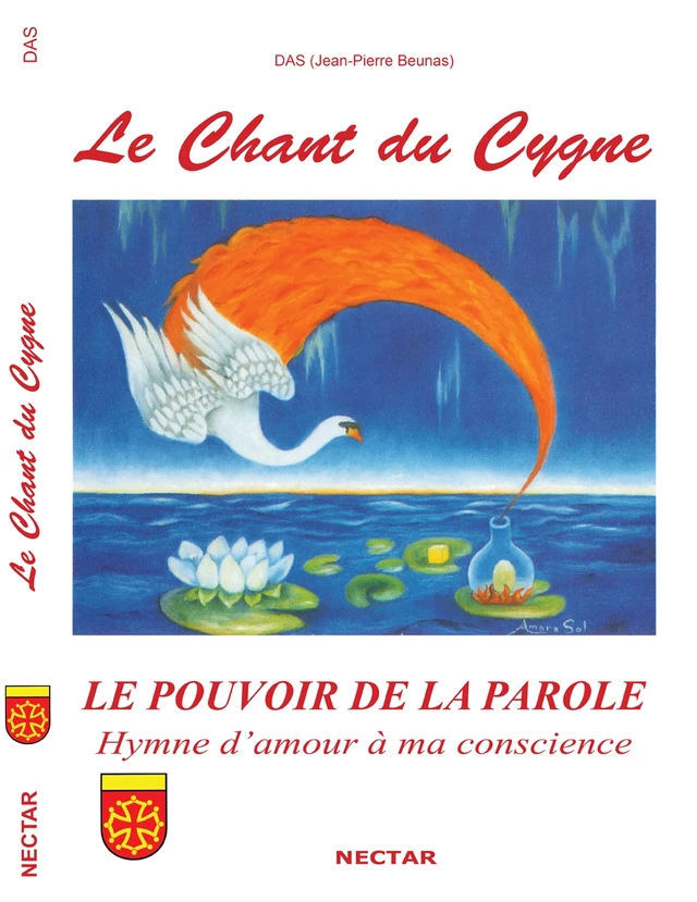 Le Chant du Cygne - Jean-Pierre Beunas - Nectar