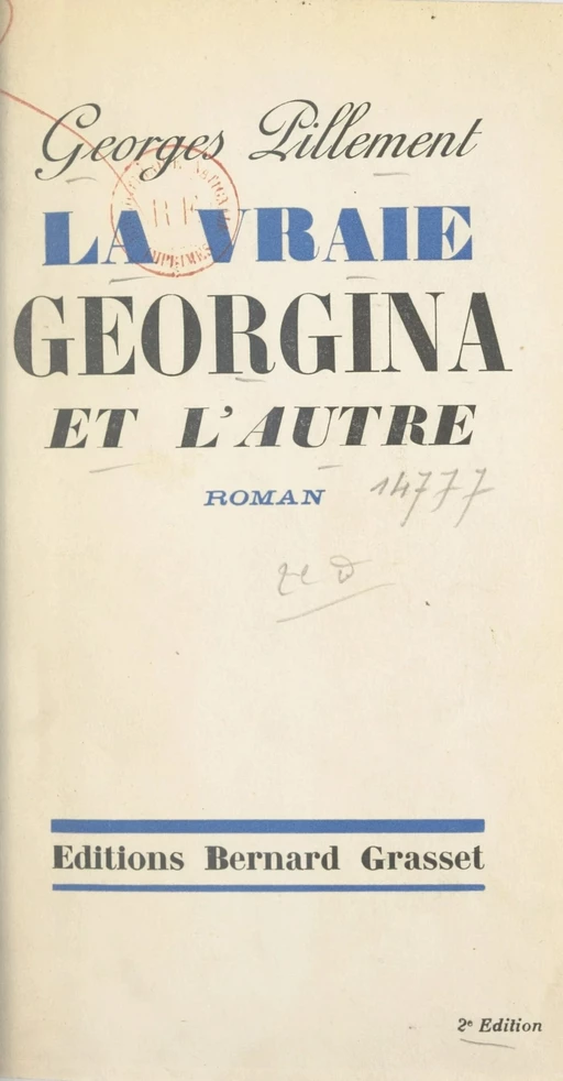 La vraie Georgina et l'autre - Georges Pillement - (Grasset) réédition numérique FeniXX