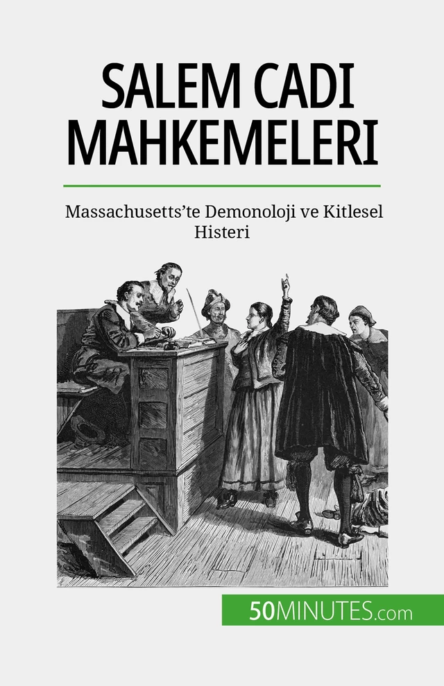 Salem Cadı Mahkemeleri - Jonathan Duhoux - 50Minutes.com (TU)