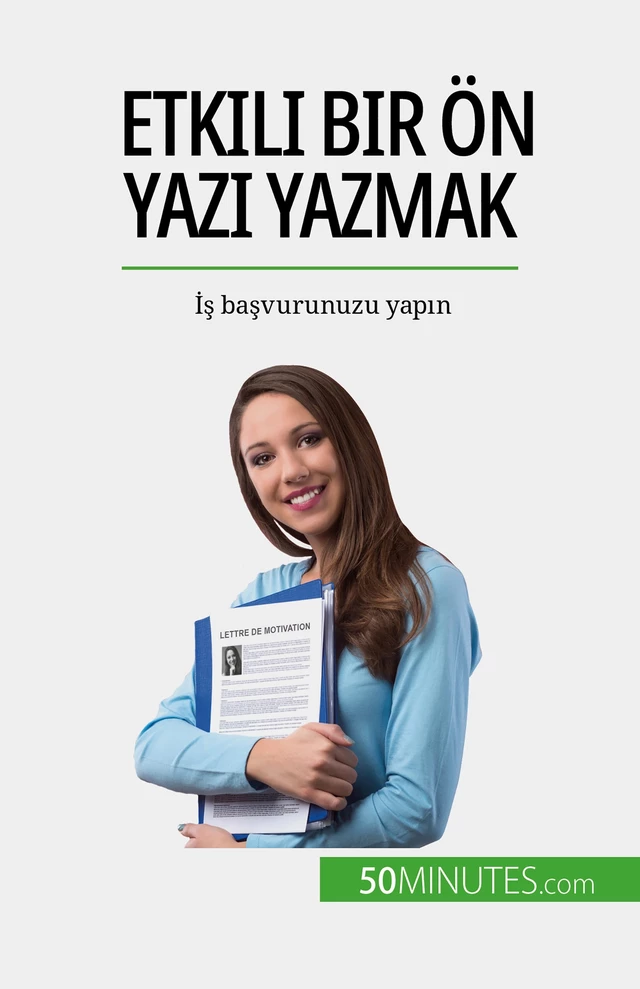 Etkili bir ön yazı yazmak - Benoît Janssens - 50Minutes.com (TU)