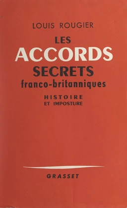 Les accords secrets franco-britanniques de l'automne 1940