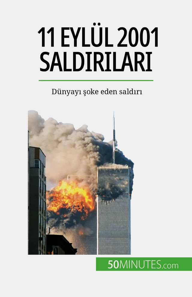 11 Eylül 2001 saldırıları - Quentin Convard - 50Minutes.com (TU)