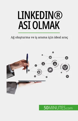 LinkedIn® ası olmak