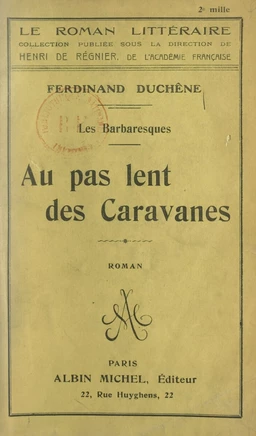 Au pas lent des caravanes