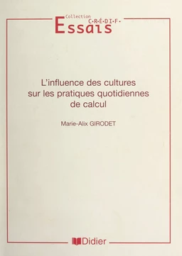 L'influence des cultures sur les pratiques quotidiennes de calcul