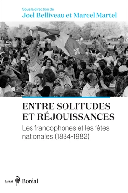 Entre solitudes et réjouissances