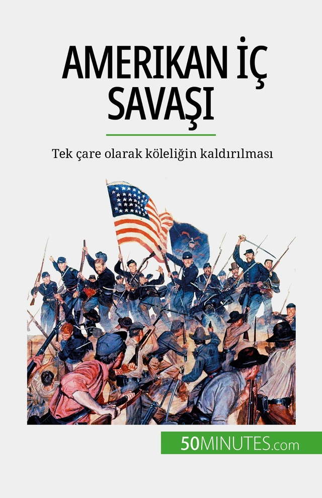 Amerikan İç Savaşı - Romain Parmentier - 50Minutes.com (TU)