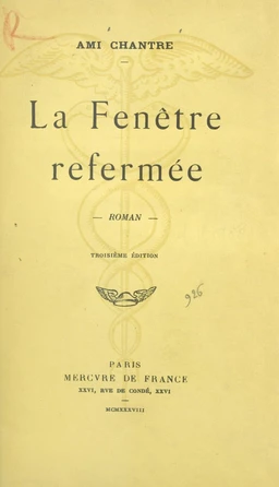 La fenêtre refermée