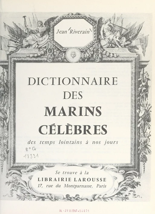 Dictionnaire des marins célèbres - Jean Riverain - (Larousse) réédition numérique FeniXX