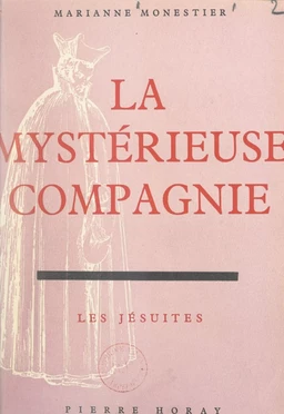 La mystérieuse Compagnie