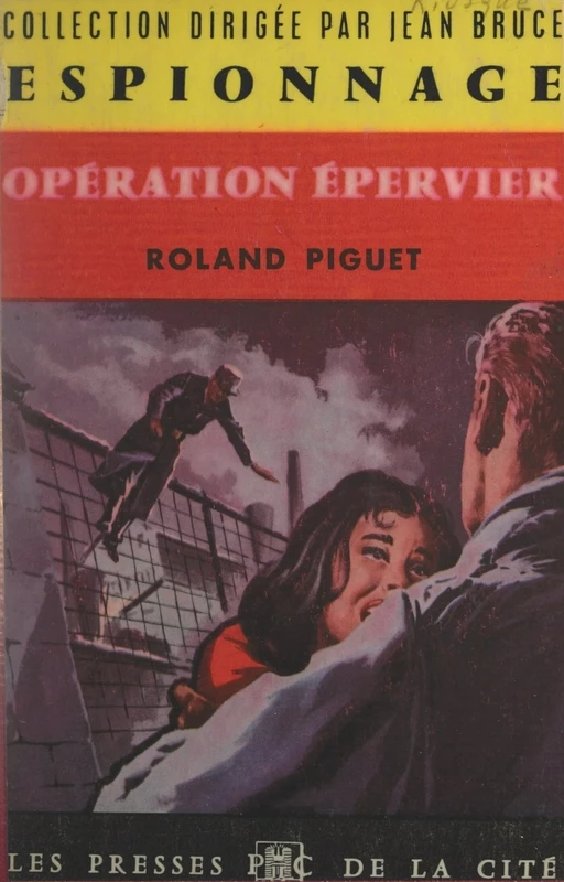 Opération Épervier - Roland Piguet - (Presses de la Cité) réédition numérique FeniXX