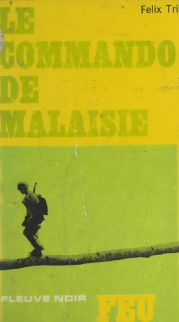 Le commando de Malaisie