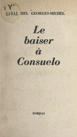 Le baiser à Consuelo