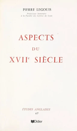 Aspects du XVIIe siècle