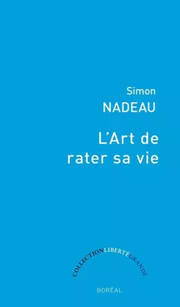 L'Art de rater sa vie