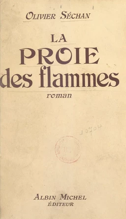 La proie des flammes