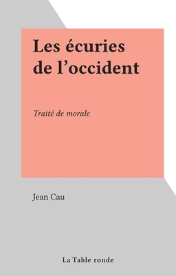 Les écuries de l'occident