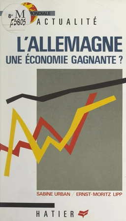 L'Allemagne, une économie gagnante ?