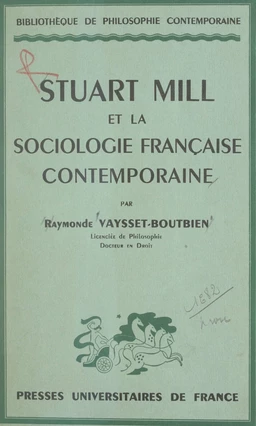 Stuart Mill et la sociologie française contemporaine